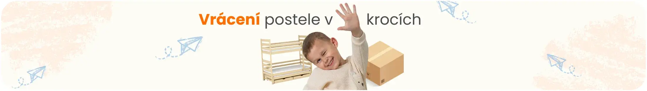 Vrácení postele LANO v pěti krocích